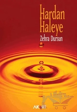 Hardan Haleye – Zehra Dursun – Akart Yayınları kitap kapağı