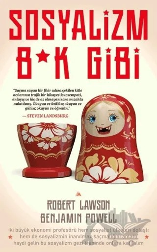 Sosyalizm B*k Gibi – Benjamin Powell, Robert Lawson – Kuzey Yayınları kitap kapağı