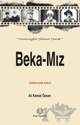 Beka-Mız – Ali Kemal Özcan – Arya Yayıncılık kitap kapağı