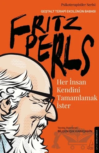 Her İnsan Kendini Tamamlamak İster – Bilgen Işık Karaşahin – Destek Yayınları kitap kapağı