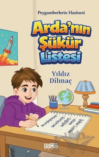 Arda’nın Şükür Listesi – Yıldız Dilmaç – Lumo Yayın Grubu kitap kapağı