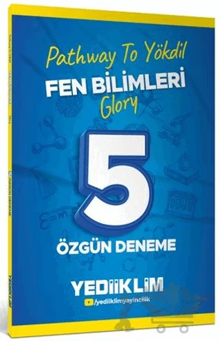 Pathway To Yökdil Fen Bilimleri Glory 5 Özgün Deneme – Kolektif – Yediiklim Yayınları kitap kapağı