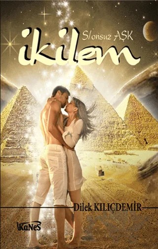 İkilem – Dilek Kılıçdemir – Kanes Yayınları kitap kapağı