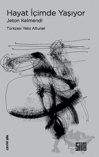 Hayat İçimde Yaşıyor – Jeton Kelmendi – Şiirden Yayıncılık kitap kapağı