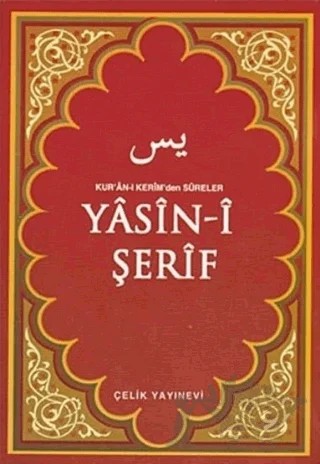 Yasin-i Şerif – Kolektif – Çelik Yayınevi kitap kapağı