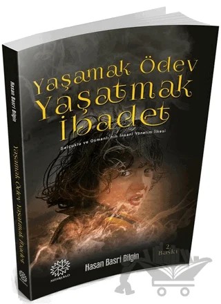 Yaşamak Ödev Yaşatmak İbadet – Hasan Basri Bilgin – Mihrabad Yayınları kitap kapağı