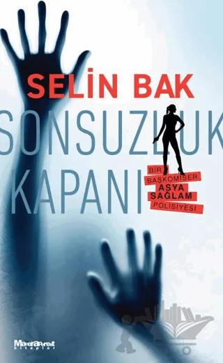 Sonsuzluk Kapanı – Selin Bak – Maceraperest Kitaplar kitap kapağı