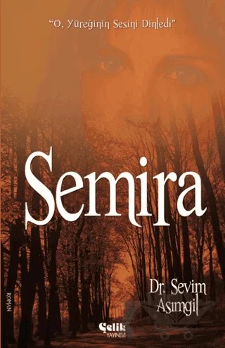 Semira – Sevim Asımgil – Çelik Yayınevi kitap kapağı