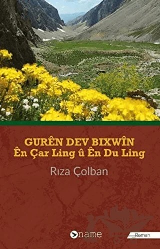 Guren Dev Bixwin – Rıza Çolban – Name Yayınları kitap kapağı
