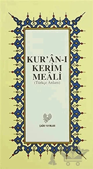 Kur’an-ı Kerim Meali (Küçük Boy) – Kolektif – Çağrı Yayınları kitap kapağı