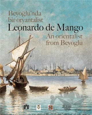 Beyoğlu’nda Bir Oryantalist An Orientalist From Beyoğlu – Leonardo De Mango – Yapı Kredi Yayınları kitap kapağı