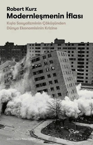 Modernleşmenin İflası – Robert Kurz – Monografi Yayınları kitap kapağı