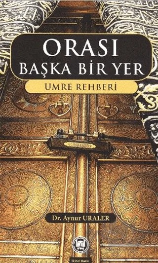 Orası Başka Bir Yer – Aynur Uraler – Marmara Üniversitesi İlahiyat Fakültesi Vakfı kitap kapağı