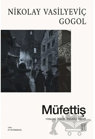 Müfettiş – Nikolay Vasilyeviç Gogol – Ketebe Yayınları kitap kapağı