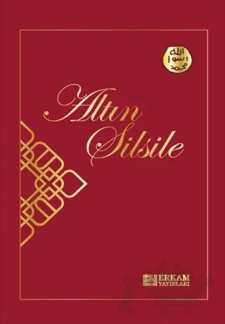 Altın Silsile (Fotoğraflı) – Necdet Tosun – Erkam Yayınları kitap kapağı