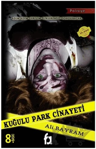 Kuğulu Park Cinayeti – Ali Bayram – Fa Yayınları kitap kapağı