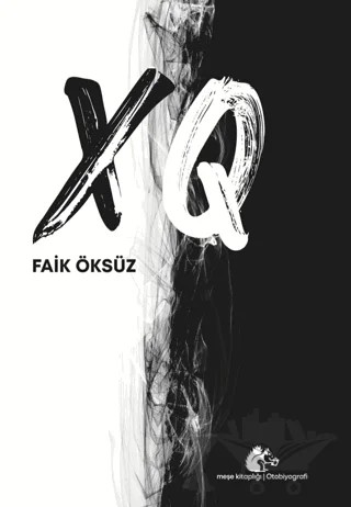 XQ – Faik Öksüz – Meşe Kitaplığı kitap kapağı