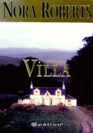 Villa – Nora Roberts – Epsilon Yayınevi kitap kapağı