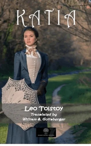 Katia – Lev Nikolayeviç Tolstoy – Platanus Publishing kitap kapağı