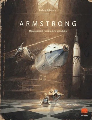 Armstrong – Torben Kuhlmann – Uçan Fil Yayınları kitap kapağı