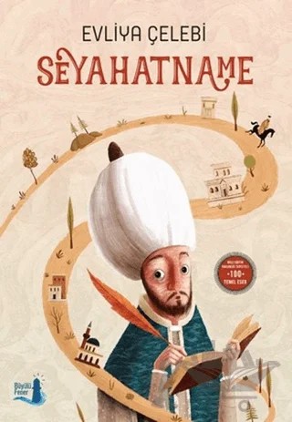 Seyahatname – Evliyâ Çelebi – Büyülü Fener Yayınları kitap kapağı
