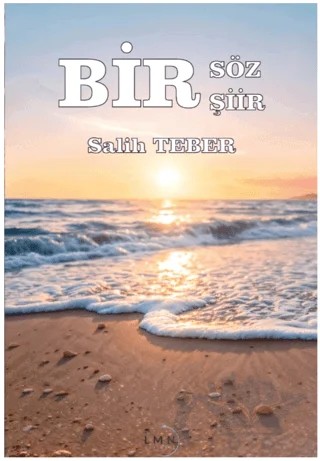 Bir Söz Bir Şiir – Salih Teber – Liman Yayınevi kitap kapağı