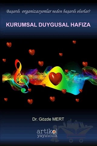 Kurumsal Duygusal Hafıza – Gözde Mert – Artikel Yayıncılık kitap kapağı