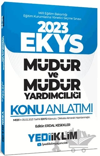 2023 MEB EKYS Müdür ve Müdür Yardımcılığı Konu Anlatımı – Kolektif – Yediiklim Yayınları kitap kapağı