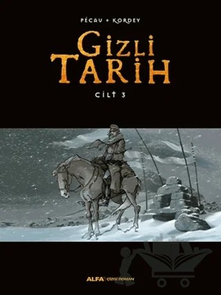 Gizli Tarih Cilt 3 – Kolektif – Alfa Yayınları kitap kapağı