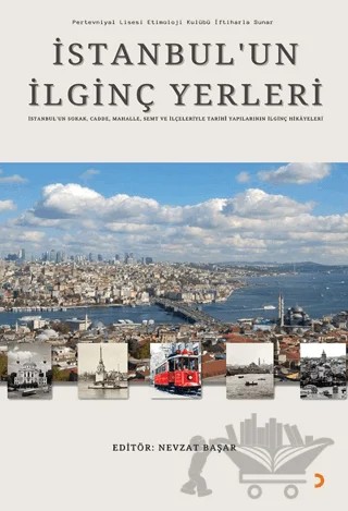 İstanbul’un İlginç Yerleri – Nevzat Başar – Cinius Yayınları kitap kapağı