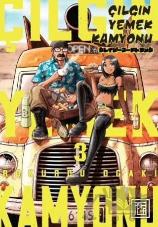 Çılgın Yemek Kamyonu 3 – Rokurou Ogaki – Athica Yayınları kitap kapağı