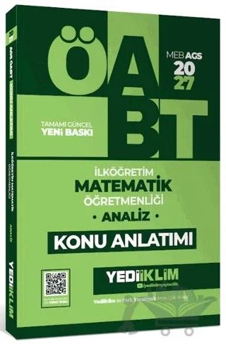 2027 MEB AGS ÖABT İlköğretim Matematik Öğretmenliği - Analiz Konu Anlatımı – Kolektif – Yediiklim Yayınları kitap kapağı