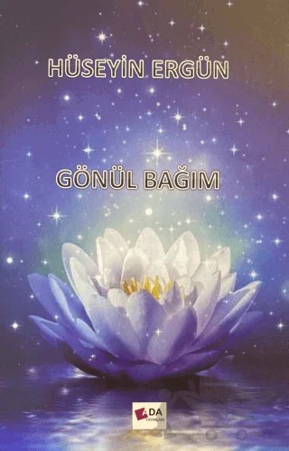 Gönül Bağım – Hüseyin Ergün – Ada Yayınları kitap kapağı