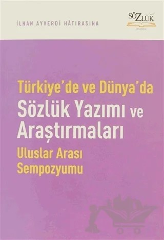 Türkiye’de ve Dünyada Sözlük Yazımı ve Araştırmaları – Kolektif – Kubbealtı Neşriyatı Yayıncılık kitap kapağı