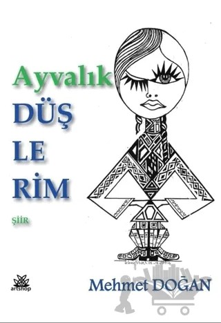 Ayvalık Düşlerim – Mehmet Doğan – Artshop Yayıncılık kitap kapağı