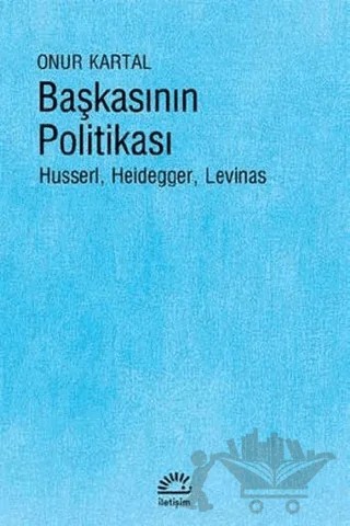 Başkasının Politikası – Onur Kartal – İletişim Yayınevi kitap kapağı