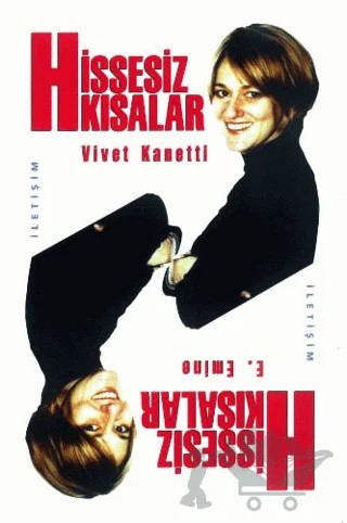 Hissesiz Kısalar – Vivet Kanetti – İletişim Yayınevi kitap kapağı