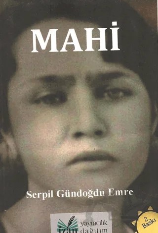 Mahi – Serpil Gündoğdu Emre – İzan Yayıncılık kitap kapağı