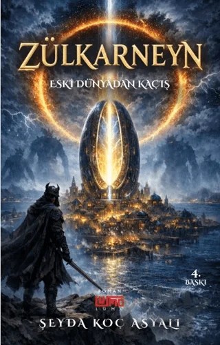 Zülkarneyn Eski Dünyadan Kaçış – Şeyda Koç Asyalı – Lumo Yayın Grubu kitap kapağı