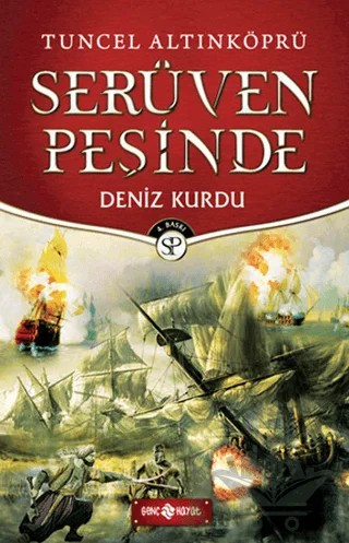 Serüven Peşinde 20 - Deniz Kurdu – Tuncel Altınköprü – Genç Hayat kitap kapağı