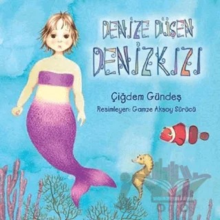 Denize Düşen Denizkızı – Çiğdem Gündeş – Tudem Yayınları kitap kapağı