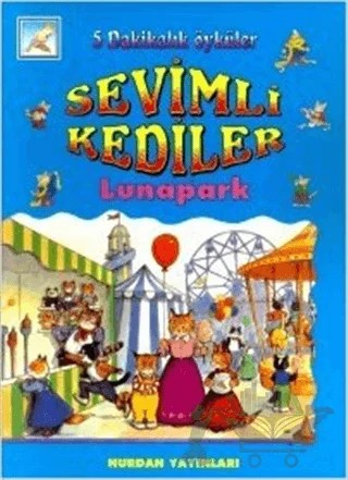 Sevimli Kediler - Büyümek - 5 Dakikalık Öyküler – Mehmet Harmancı – Nurdan Yayınları kitap kapağı