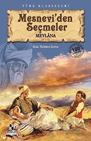 Mesnevi’den Seçmeler – Mevlana Celaleddin Rumi – Anonim Yayıncılık kitap kapağı