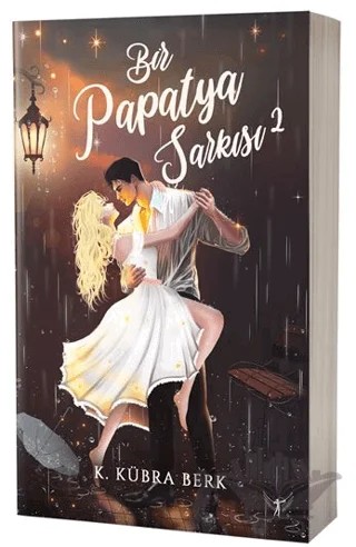 Bir Papatya Şarkısı 2 – K. Kübra Berk – Artemis Yayınları kitap kapağı
