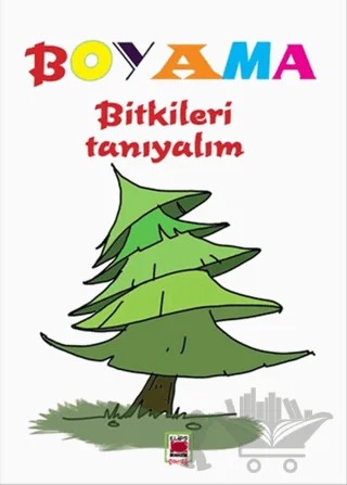 Boyama - Bitkileri Tanıyalım – Kolektif – Elips Kitap kitap kapağı