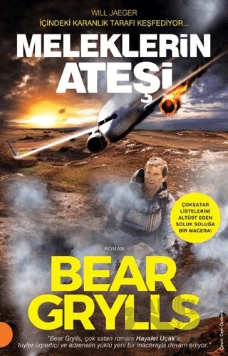 Meleklerin Ateşi – Bear Grylls – Portakal Kitap kitap kapağı