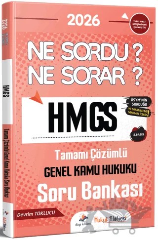 2026 Hukuk Atölyesi HMGS Hakimlik Genel Kamu Hukuku Ne Sordu Ne Sorar Soru Bankası – Devrim Toklucu – Dizgi Kitap kitap kapağı