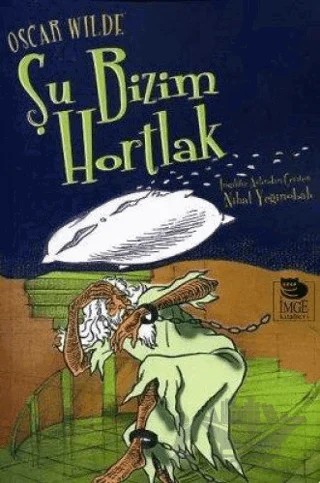 Şu Bizim Hortlak – Oscar Wılde – İmge Kitabevi Yayınları kitap kapağı