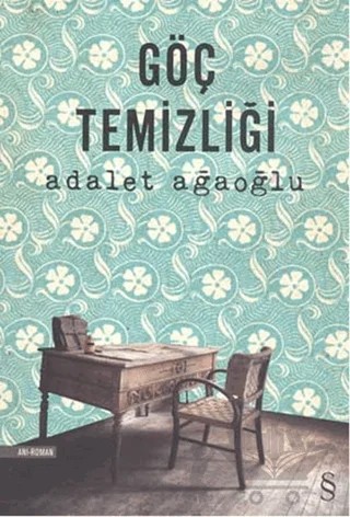 Göç Temizliği – Adalet Ağaoğlu – Everest Yayınları kitap kapağı