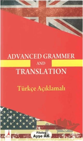 Advanced Grammer And Translation – Ayşe Ak – Alter Yayıncılık kitap kapağı